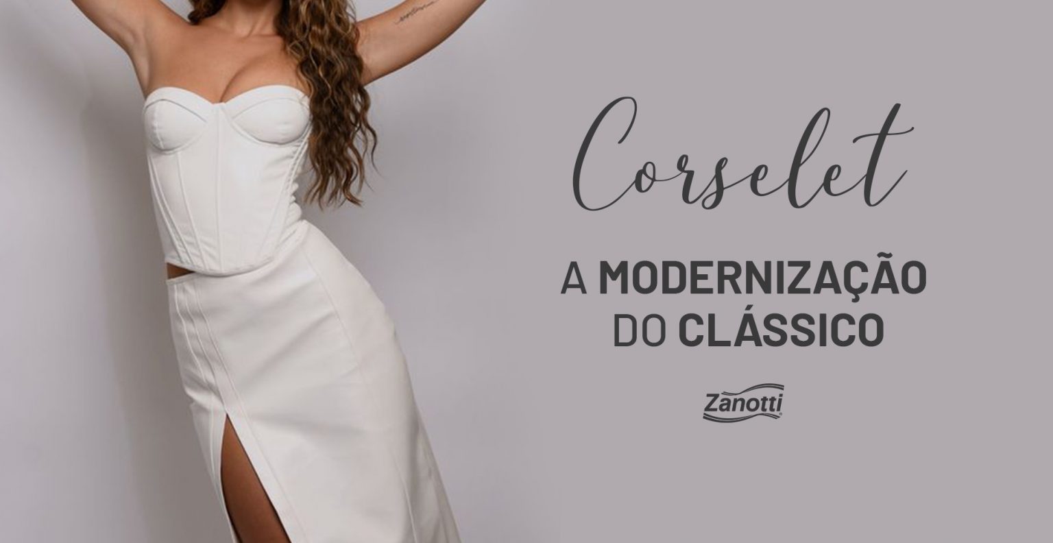 Corset, corselet, espartilho e corpete: entenda a diferença - Moda