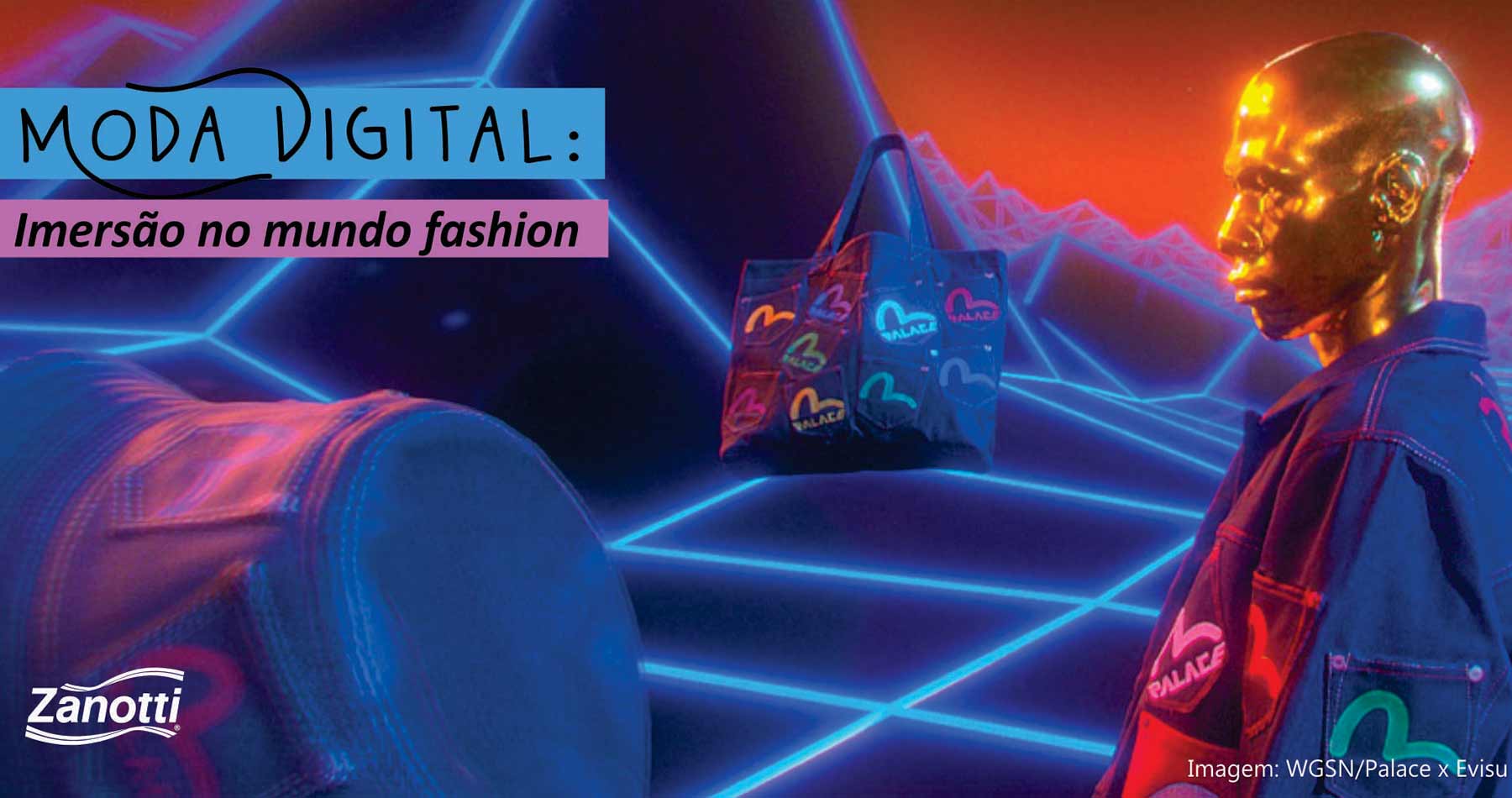imagem que usa elementos digitais com o texto moda digital imersão no mundo fashion