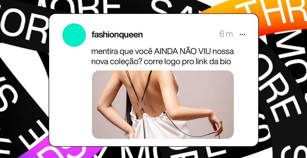 Threads do Instagram: vale a pena investir para seu negócio de moda ...